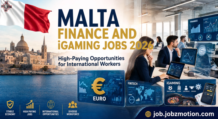 Malta Finance and iGaming Jobs 2026 featured image showing finance and gaming career opportunities in Malta for international workers on job.jobzmotion.com.